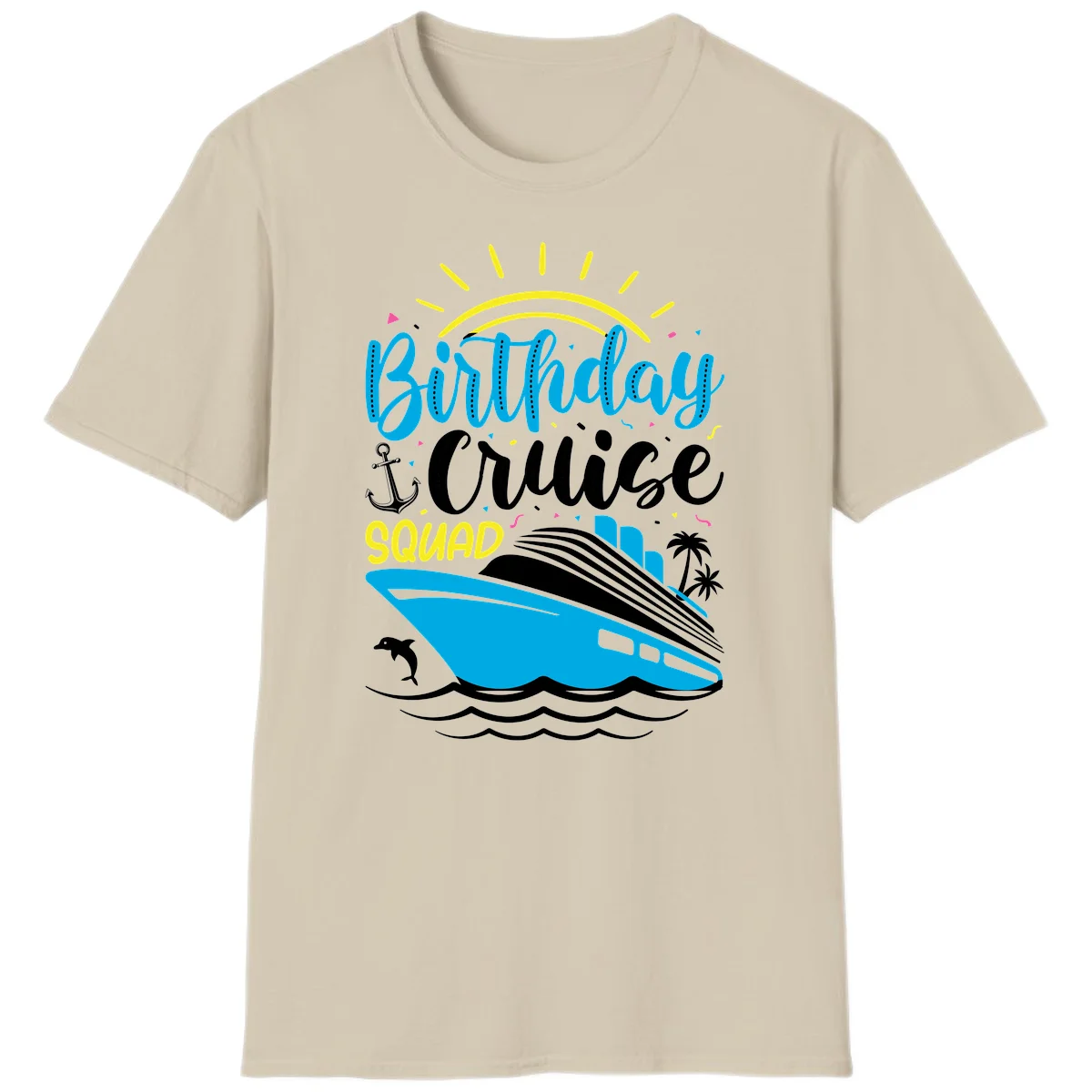 Birthday Cruise Squad T-Shirt in Sand