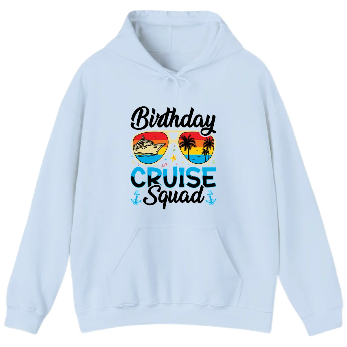 Birthday Cruise Squad Hoodie in Light Blue