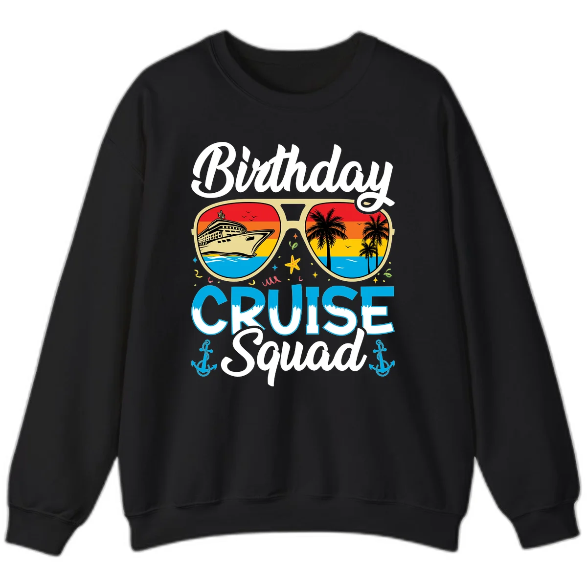 Birthday Cruise Squad Sweatshirt in Black