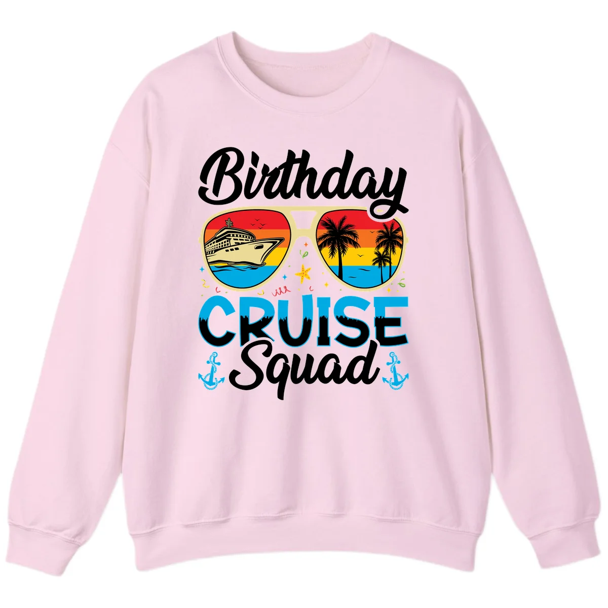 Birthday Cruise Squad Sweatshirt in Light Pink