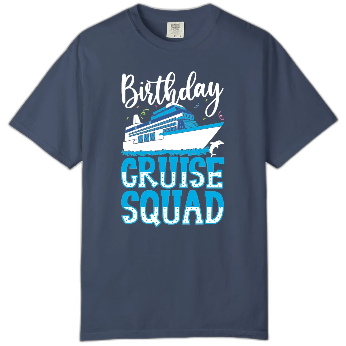 Birthday Cruise Squad Comfort Color T-Shirt in Midnight