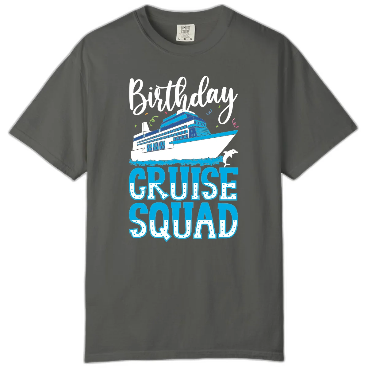Birthday Cruise Squad Comfort Color T-Shirt in Pepper