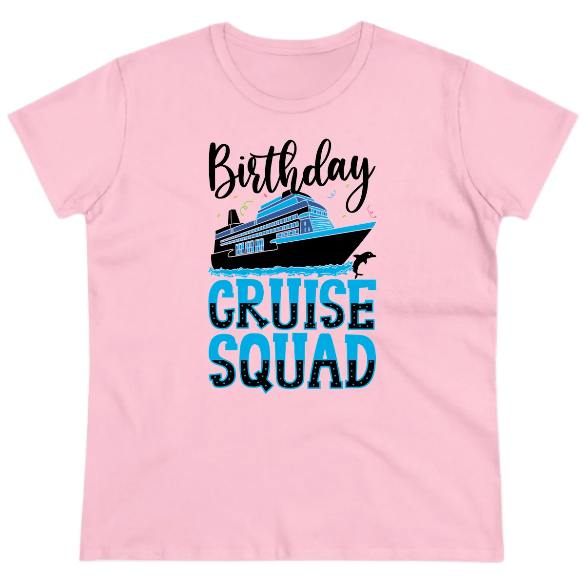 Birthday Cruise Squad Ladies Tee in Light Pink