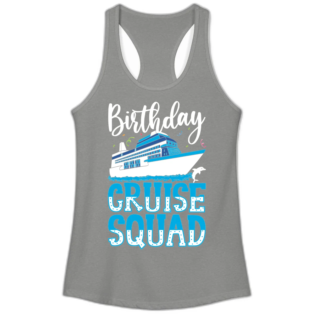 Birthday Cruise Squad Ladies Tank in Heather Grey