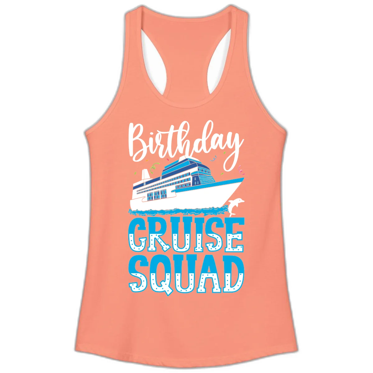 Birthday Cruise Squad Ladies Tank in Solid Light Orange