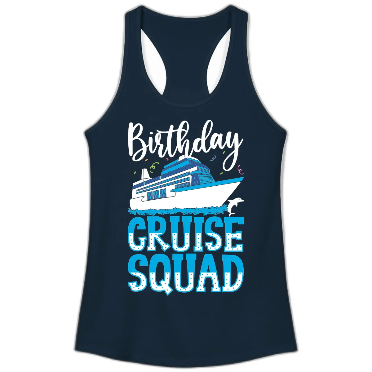 Birthday Cruise Squad Ladies Tank in Solid Midnight Navy