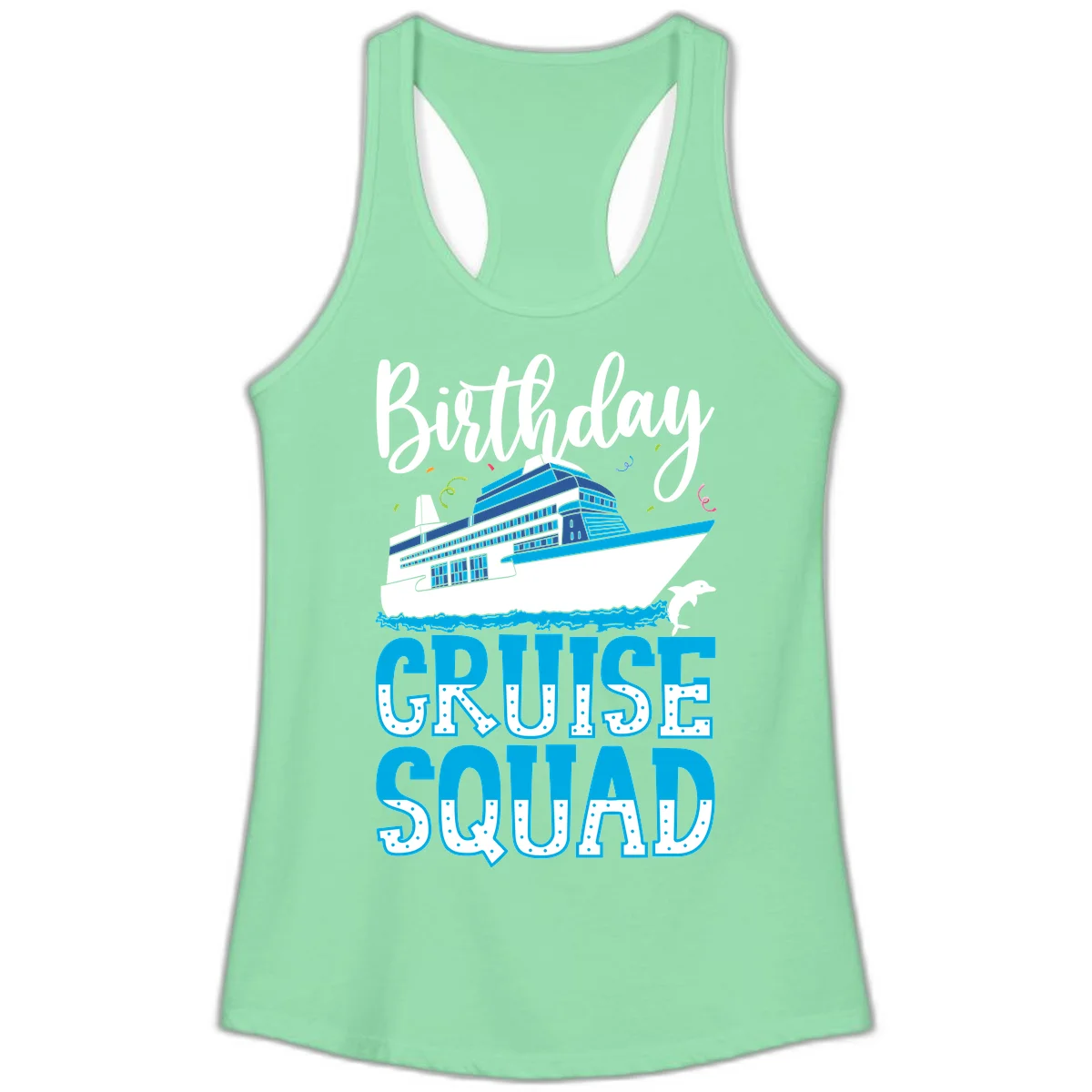 Birthday Cruise Squad Ladies Tank in Solid Mint