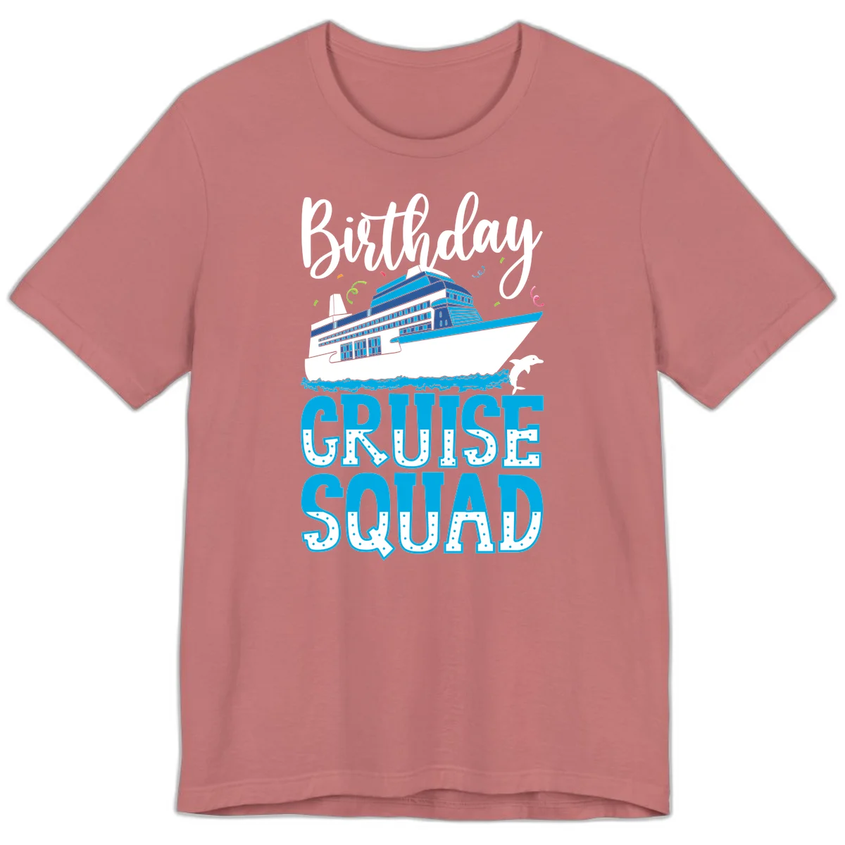 Birthday Cruise Squad Premium T-Shirt in Mauve