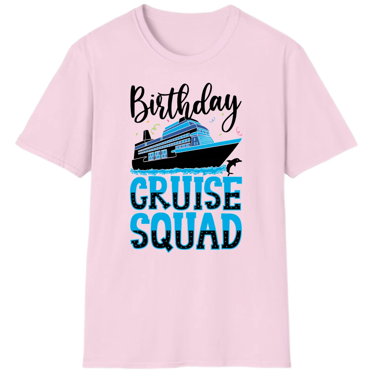 Birthday Cruise Squad T-Shirt in Light Pink