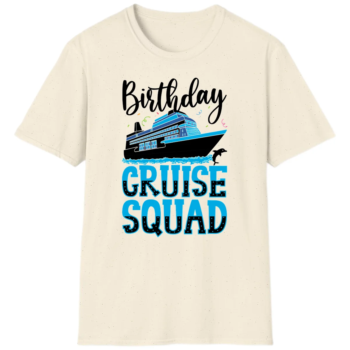 Birthday Cruise Squad T-Shirt in Natural