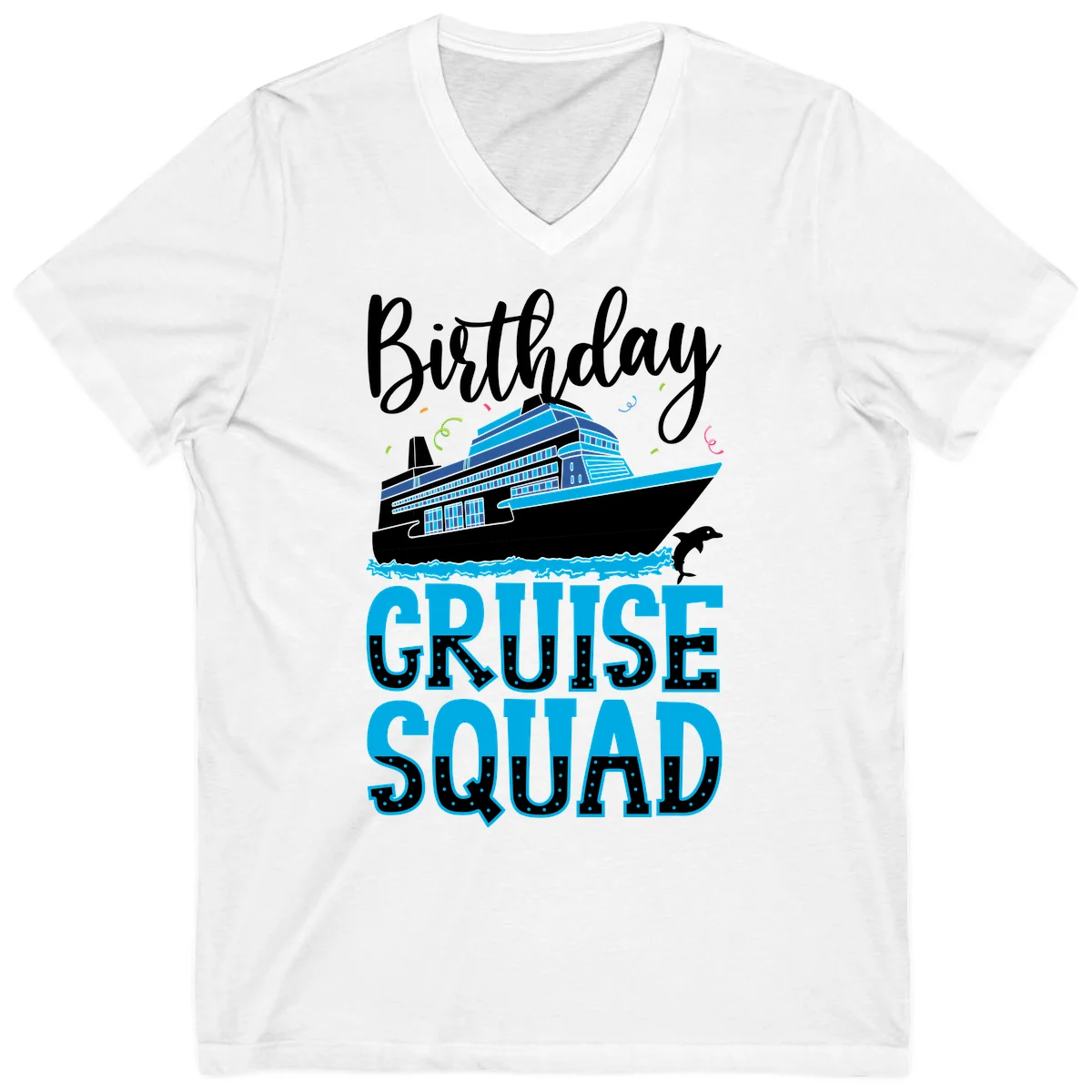Birthday Cruise Squad V-Neck T-Shirt in White