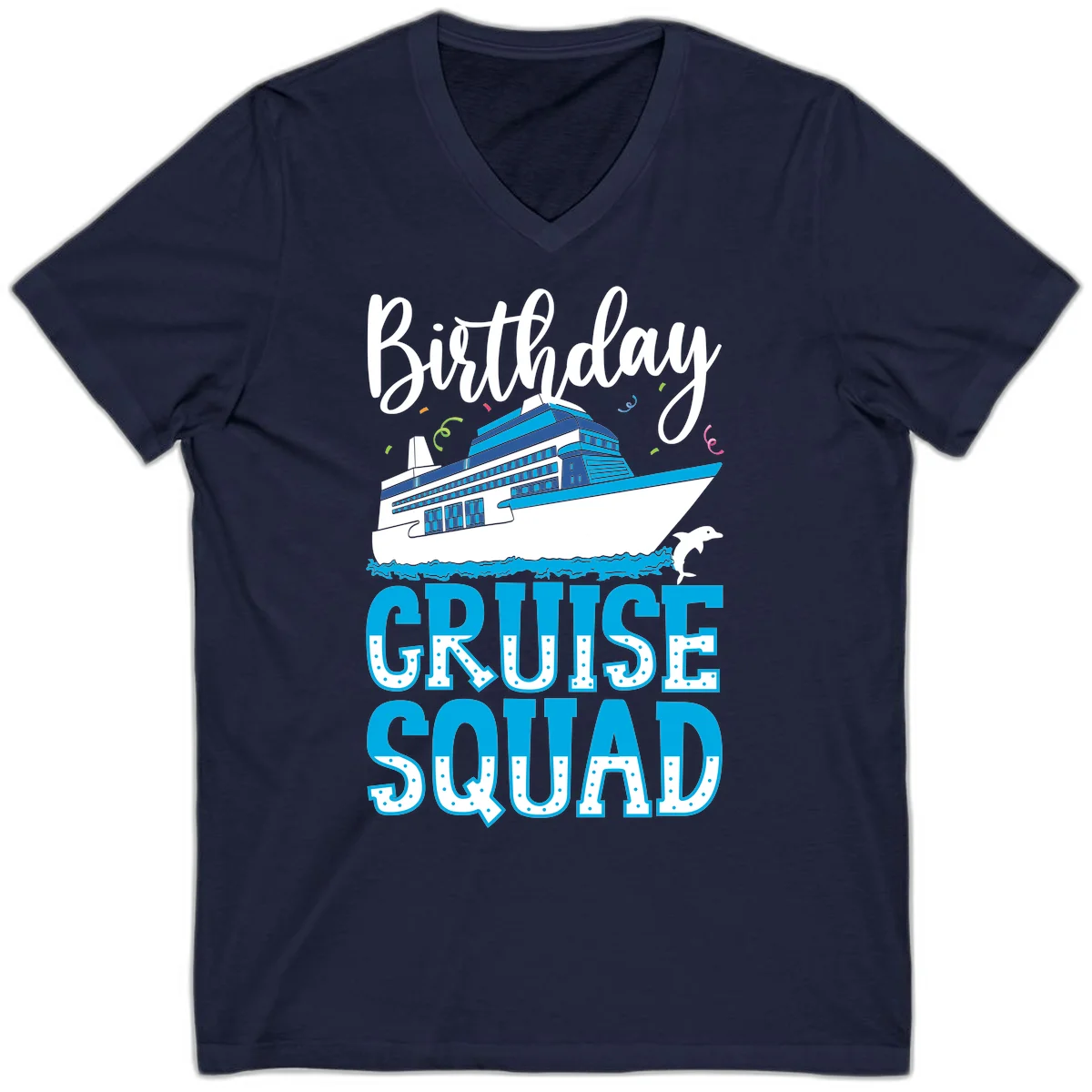 Birthday Cruise Squad V-Neck T-Shirt in Navy