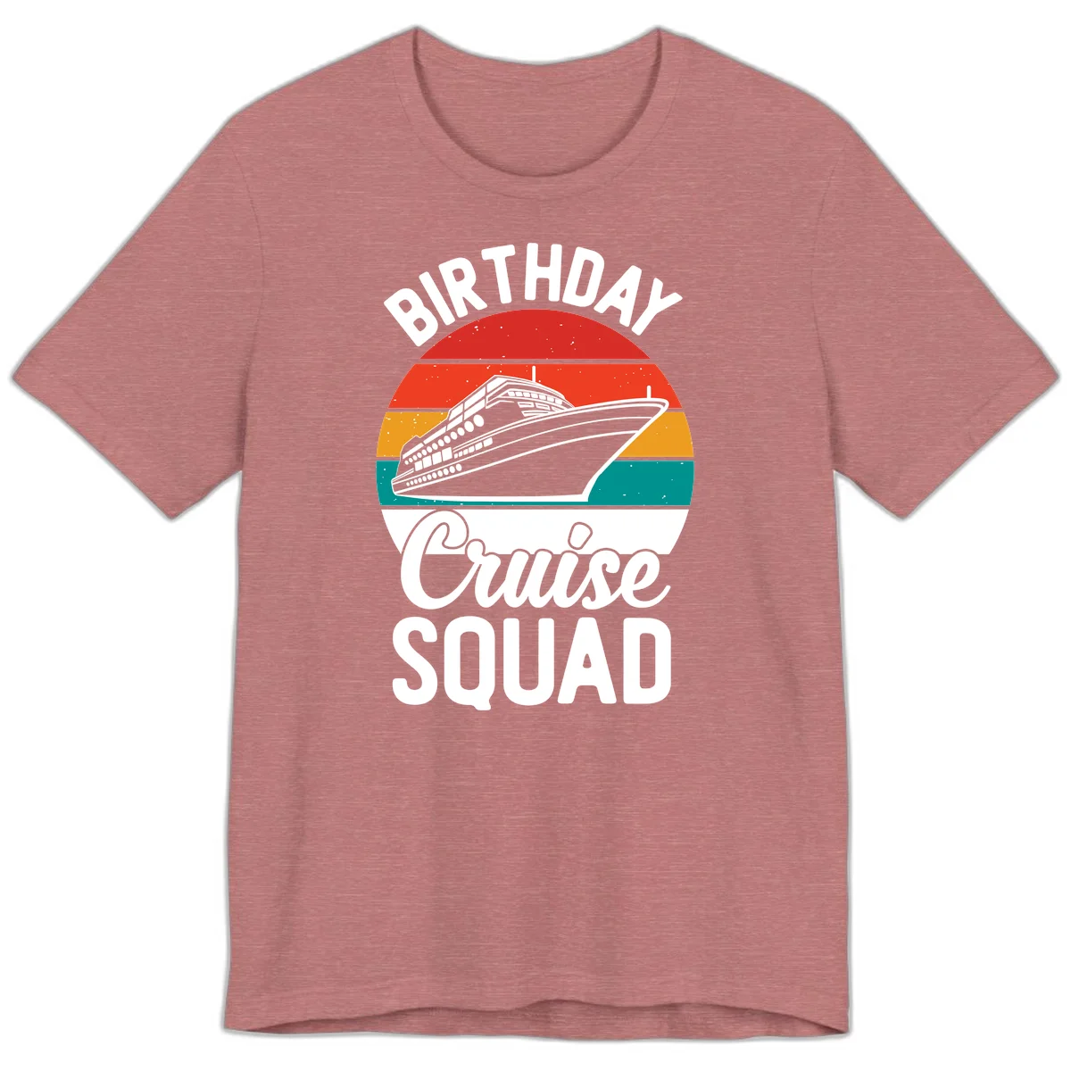 Birthday Cruise Squad Premium T-Shirt in Heather Mauve