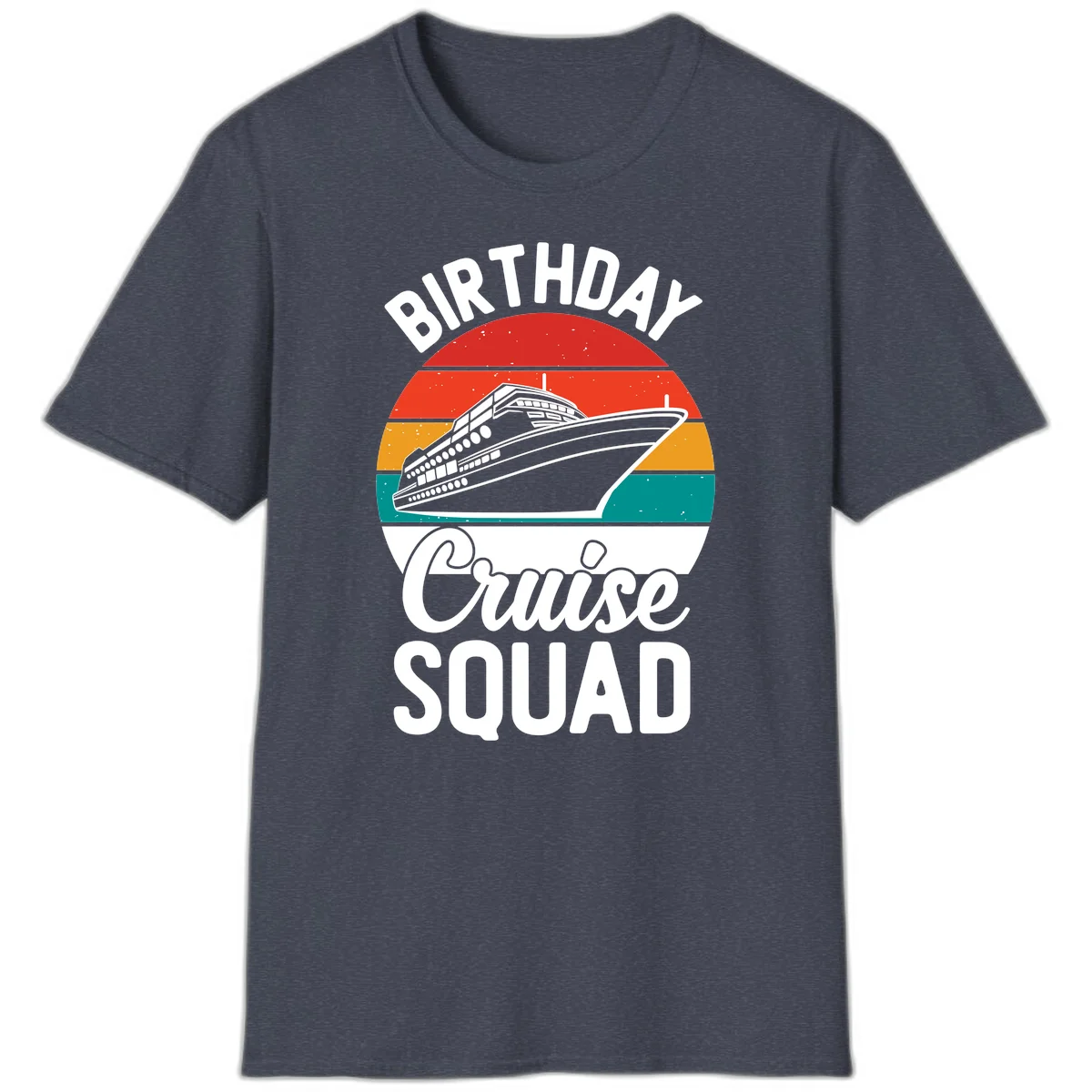 Birthday Cruise Squad T-Shirt in Heather Navy