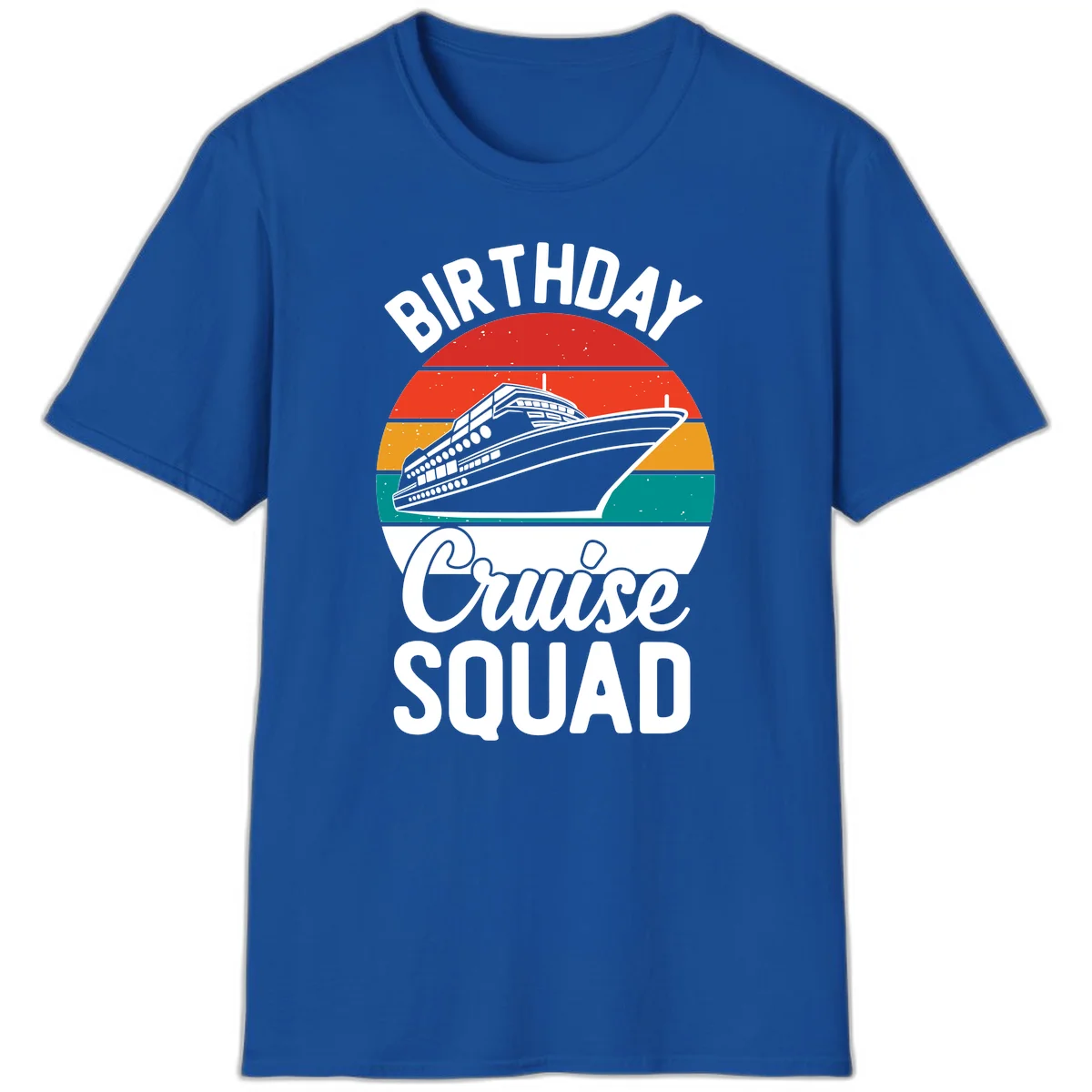 Birthday Cruise Squad T-Shirt in Royal