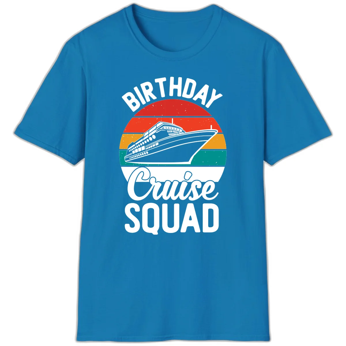 Birthday Cruise Squad T-Shirt in Sapphire