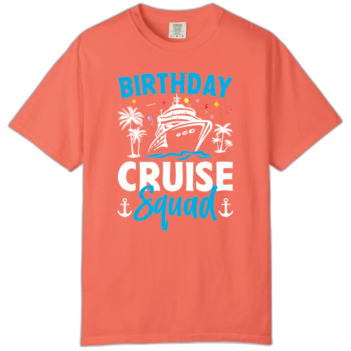Birthday Cruise Squad Comfort Color Tee for Your Trip in Bright Salmon