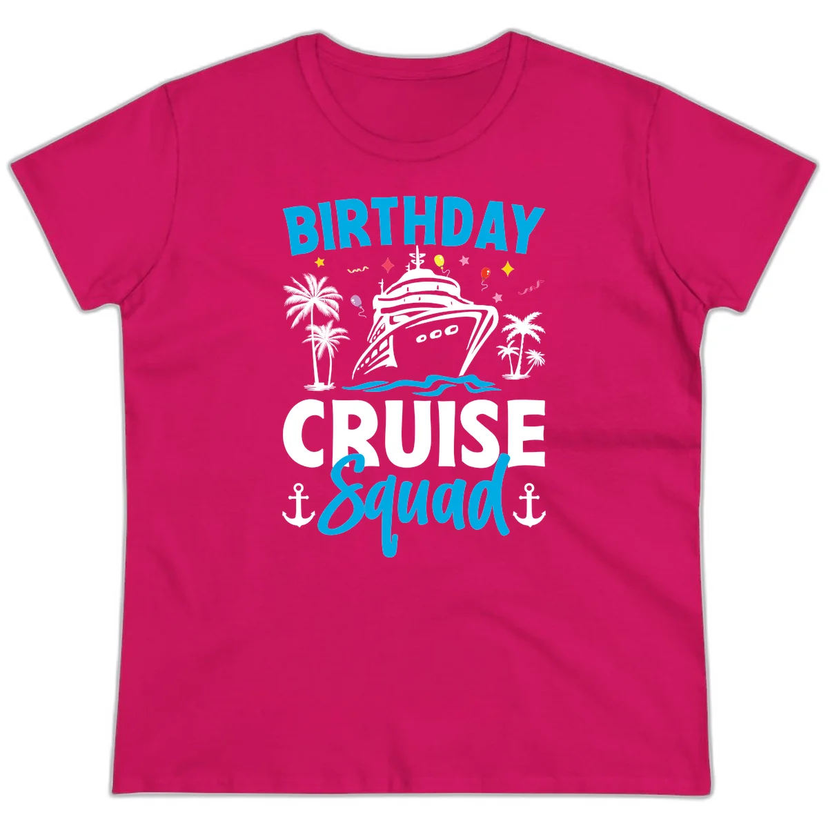 Birthday Cruise Squad Ladies Tee for Girls Trip Fun in Heliconia