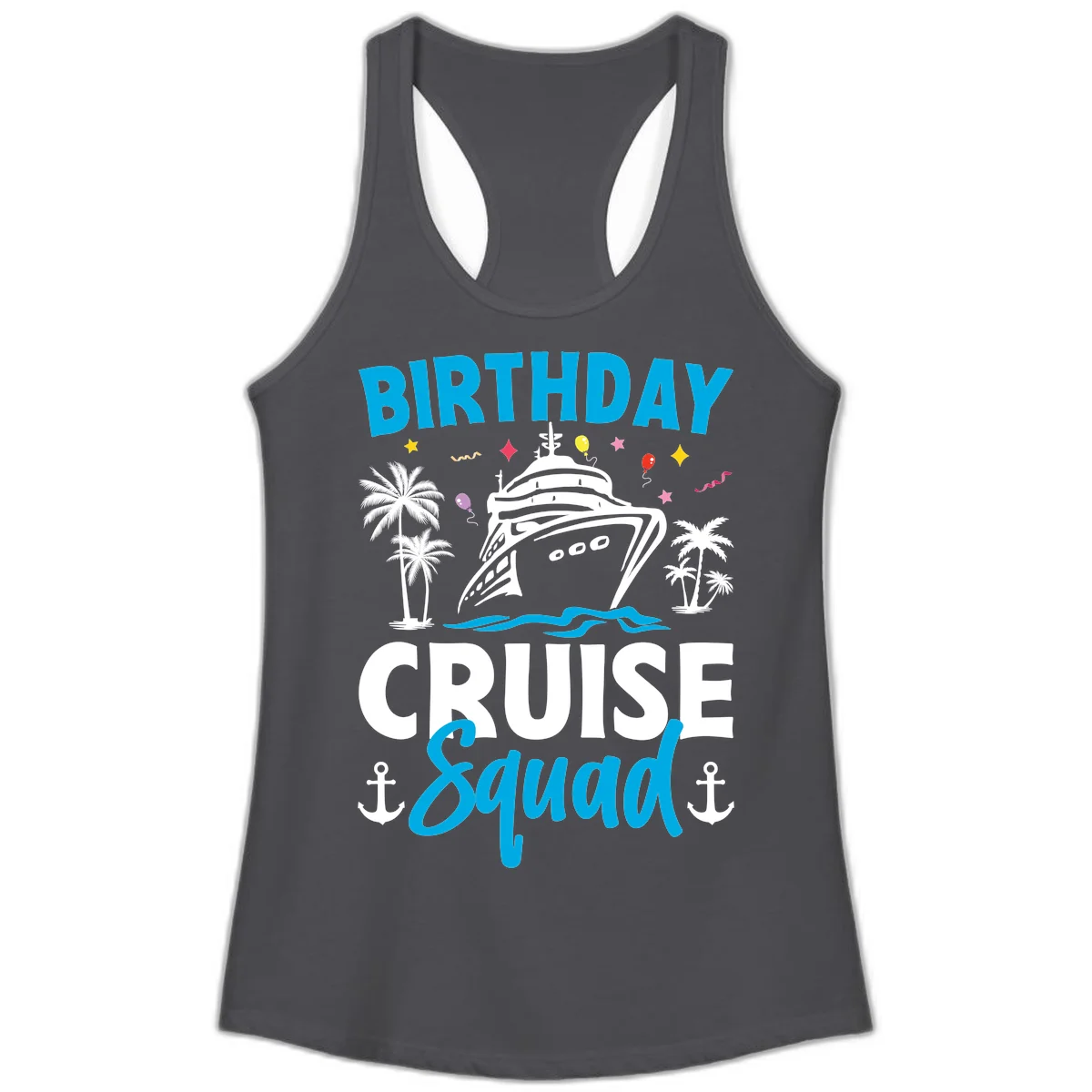 Birthday Cruise Squad Ladies Racerback Tank Top in Solid Dark Gray