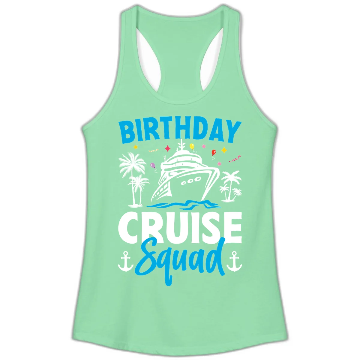 Birthday Cruise Squad Ladies Racerback Tank Top in Solid Mint
