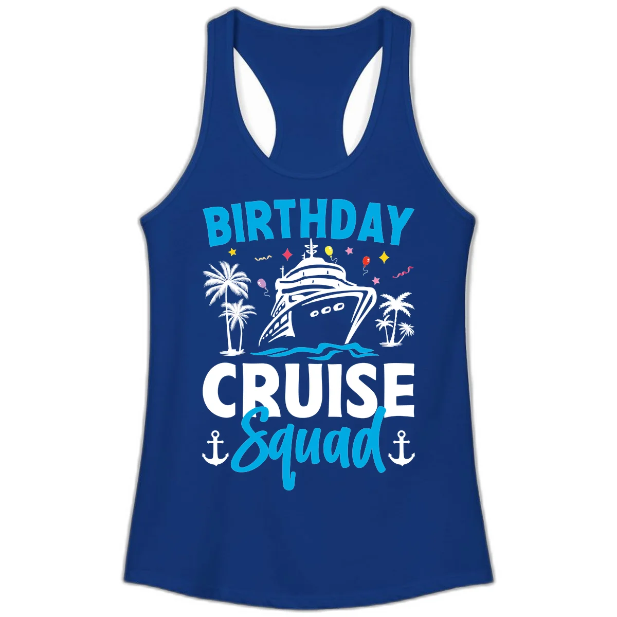 Birthday Cruise Squad Ladies Racerback Tank Top in Solid Royal