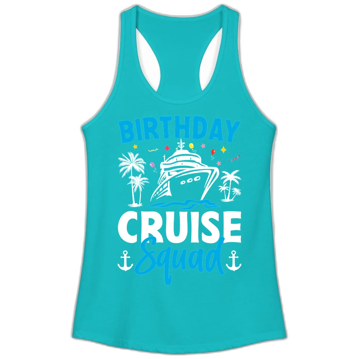 Birthday Cruise Squad Ladies Racerback Tank Top in Tahiti Blue