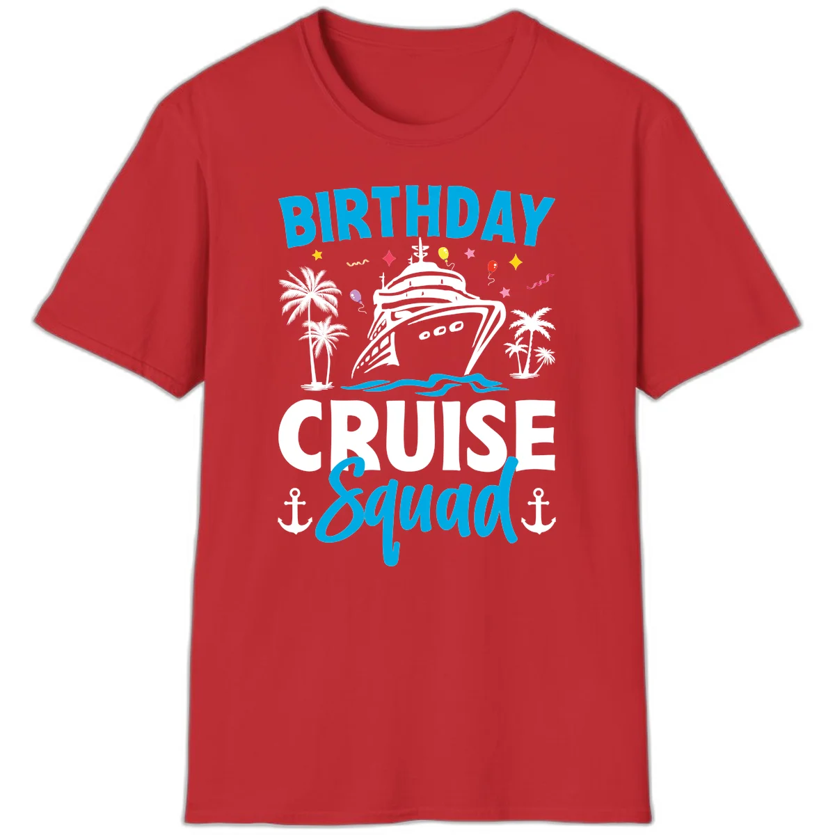 Birthday Cruise Squad Vacation T-Shirt for Your Crew in Red