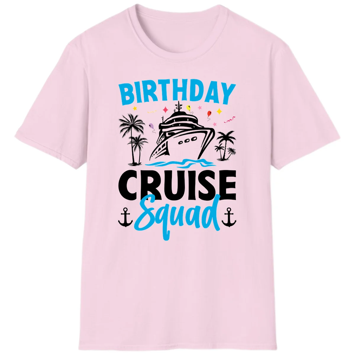 Birthday Cruise Squad Vacation T-Shirt for Your Crew in Light Pink