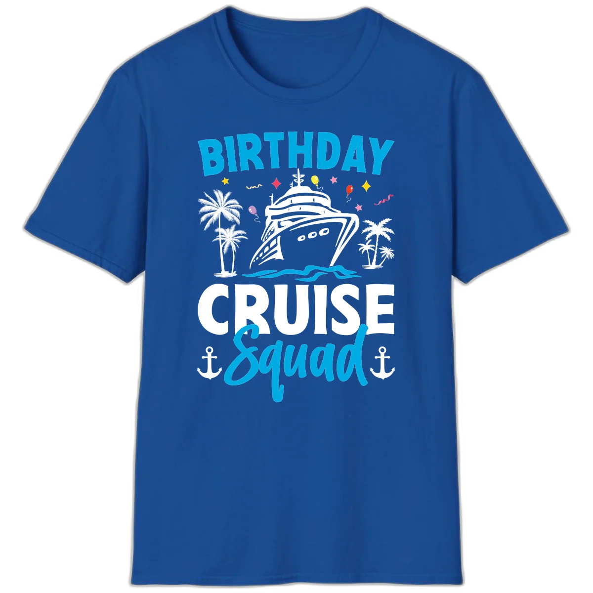 Birthday Cruise Squad Vacation T-Shirt for Your Crew in Royal