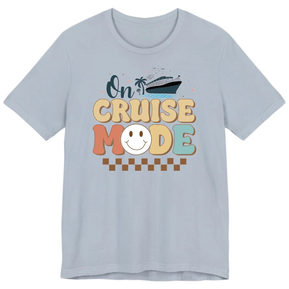 On Cruise Mode Premium T-Shirt - Vacation Ready in Light Blue