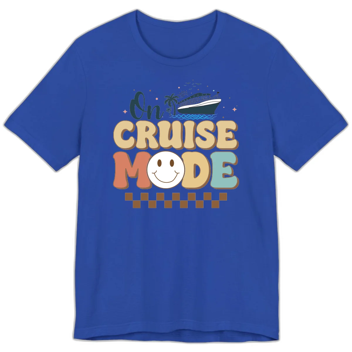 On Cruise Mode Premium T-Shirt - Vacation Ready in True Royal