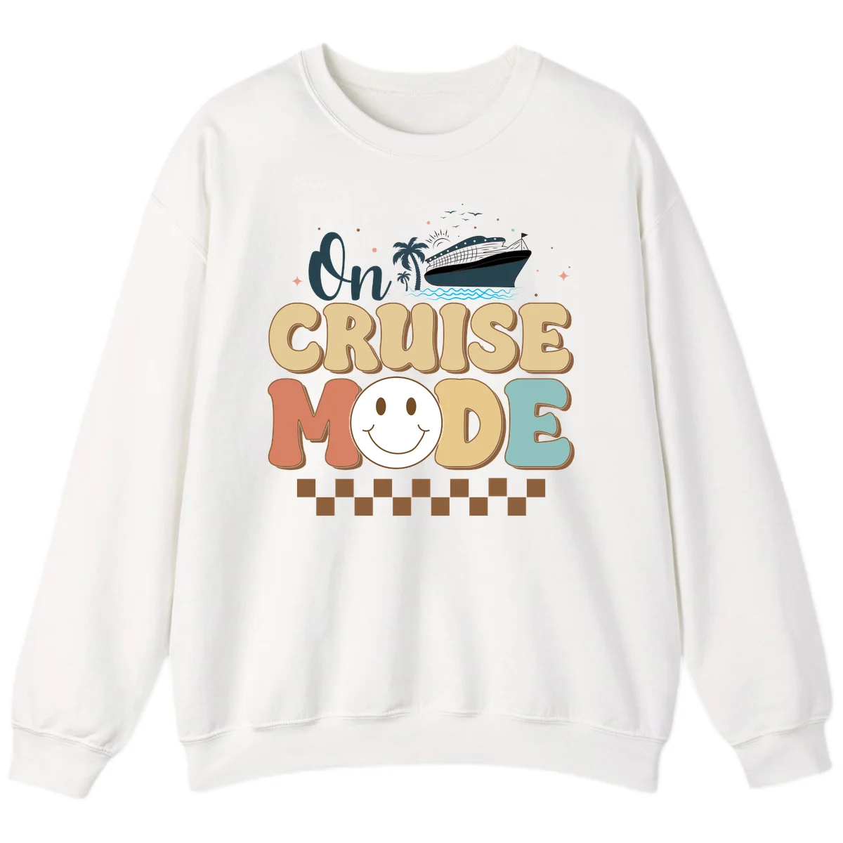 On Cruise Mode Sweatshirt - Vacation Ready in White