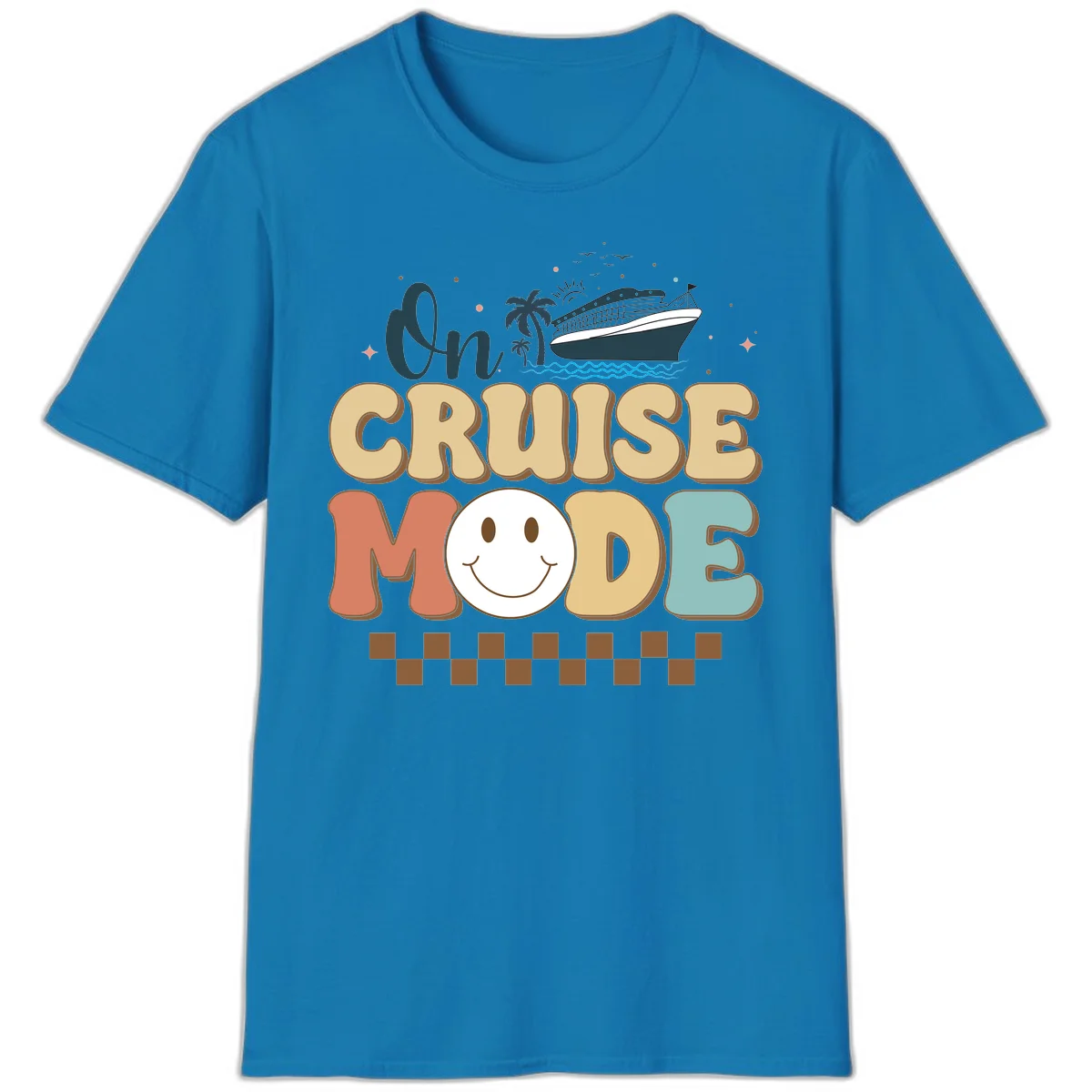 On Cruise Mode Vacation T-Shirt - Get Your Vibe On! in Sapphire