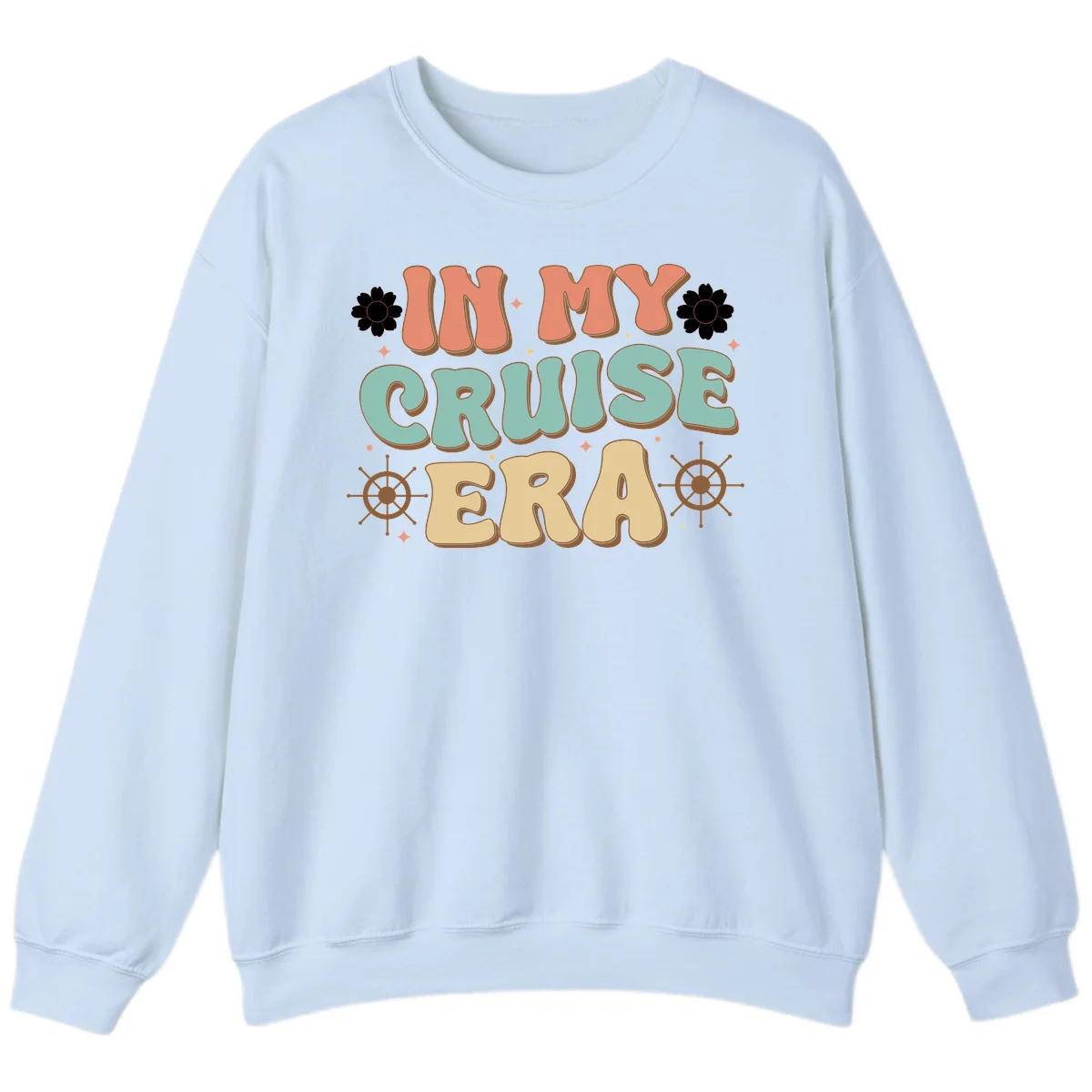 In My Cruise Era Sweatshirt in Light Blue
