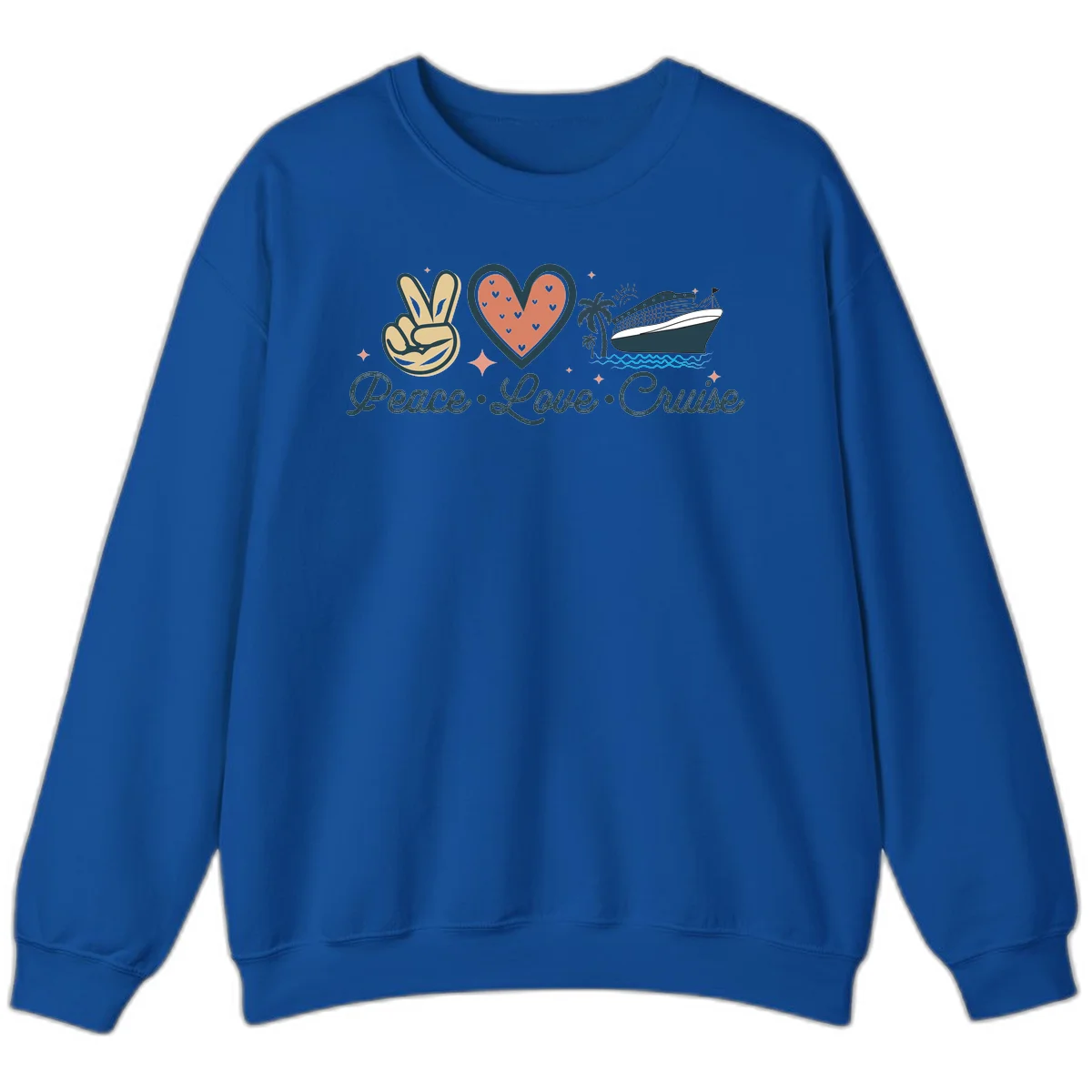 Peace Love Cruise Sweatshirt in Royal