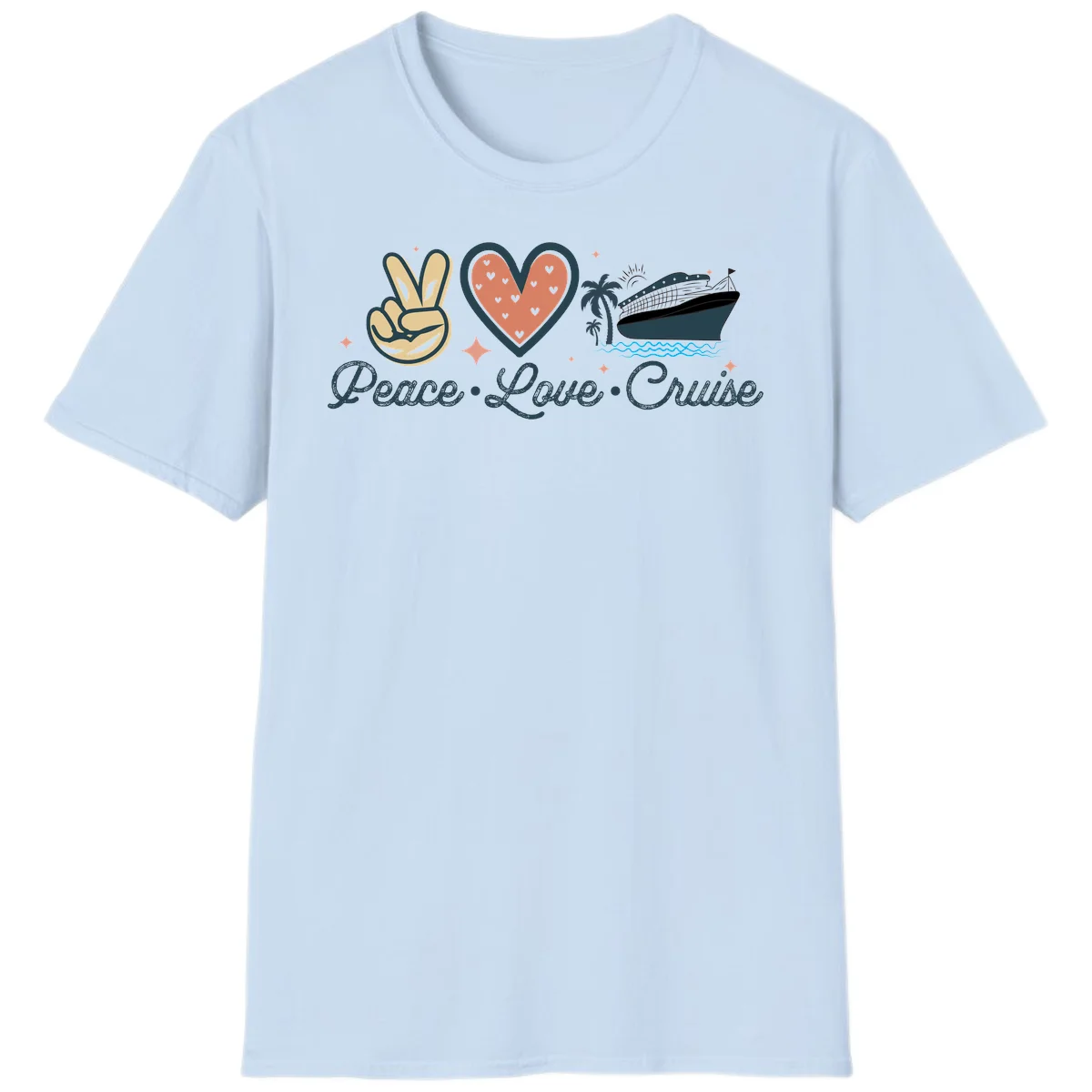 Peace Love Cruise T-Shirt in Light Blue