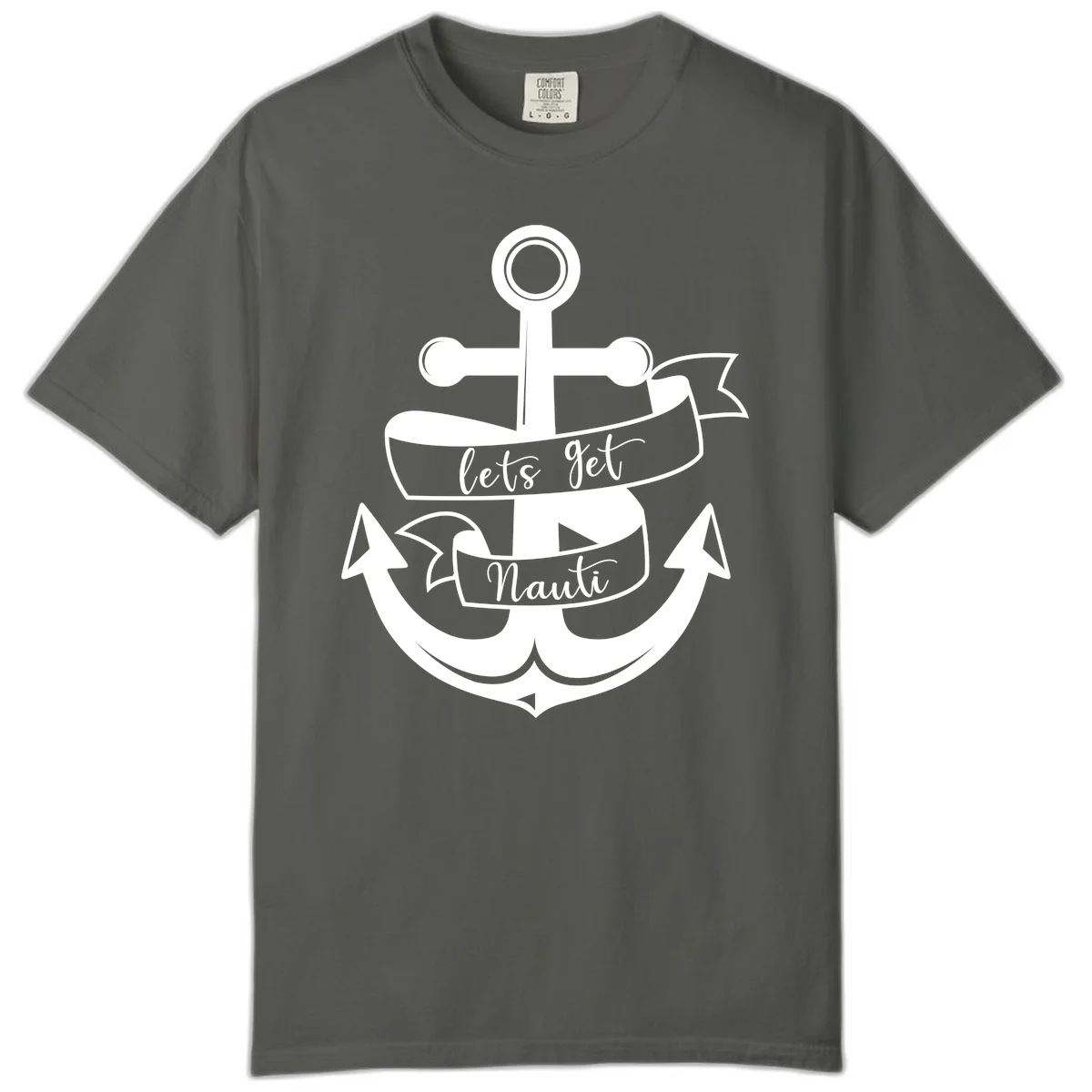 Let's Get Nauti Anchor Comfort Color T-Shirt in Pepper