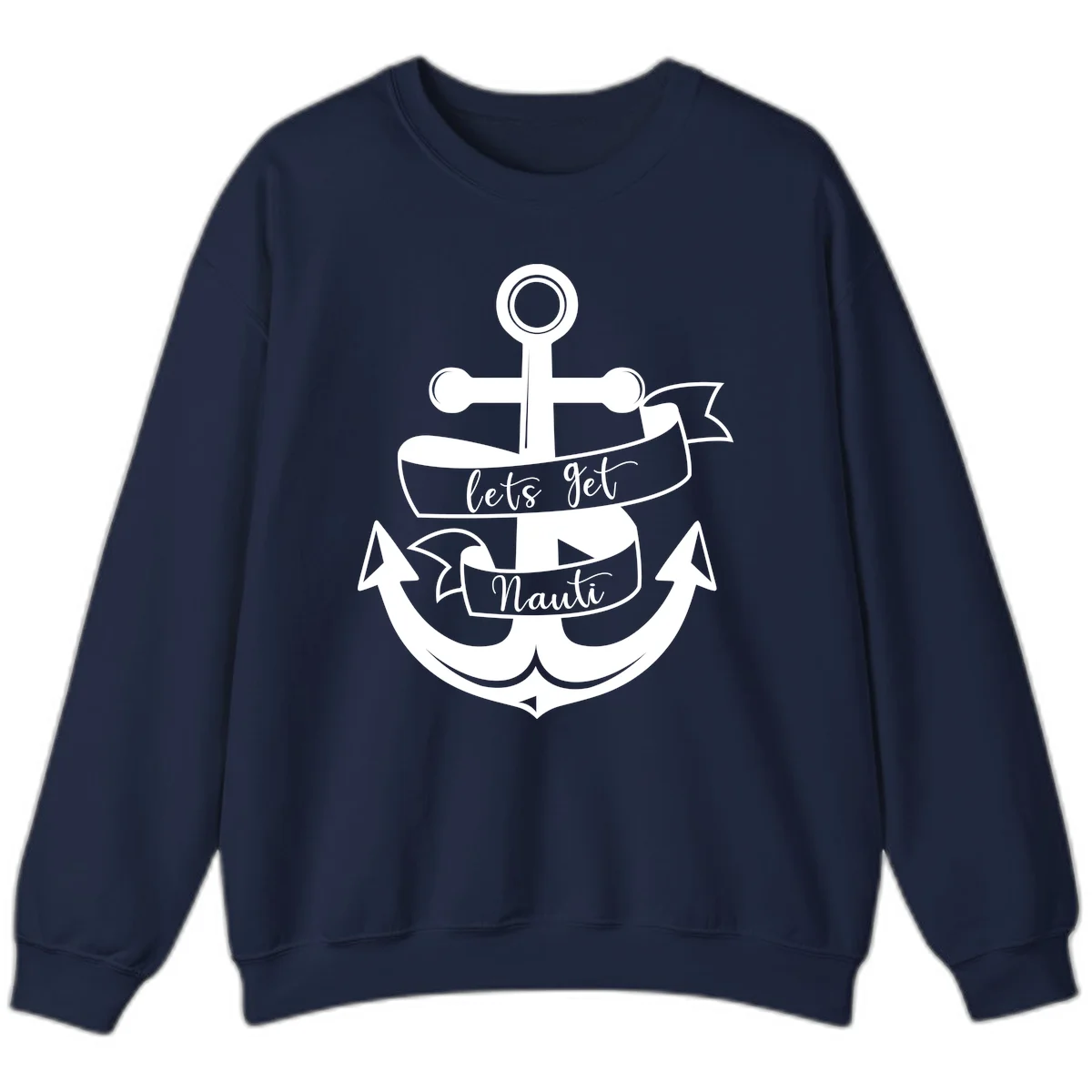 Let's Get Nauti Anchor Sweatshirt in Navy