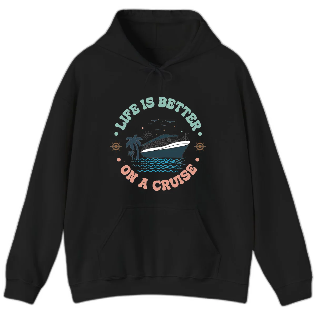 Life's Better On A Cruise Hoodie in Black