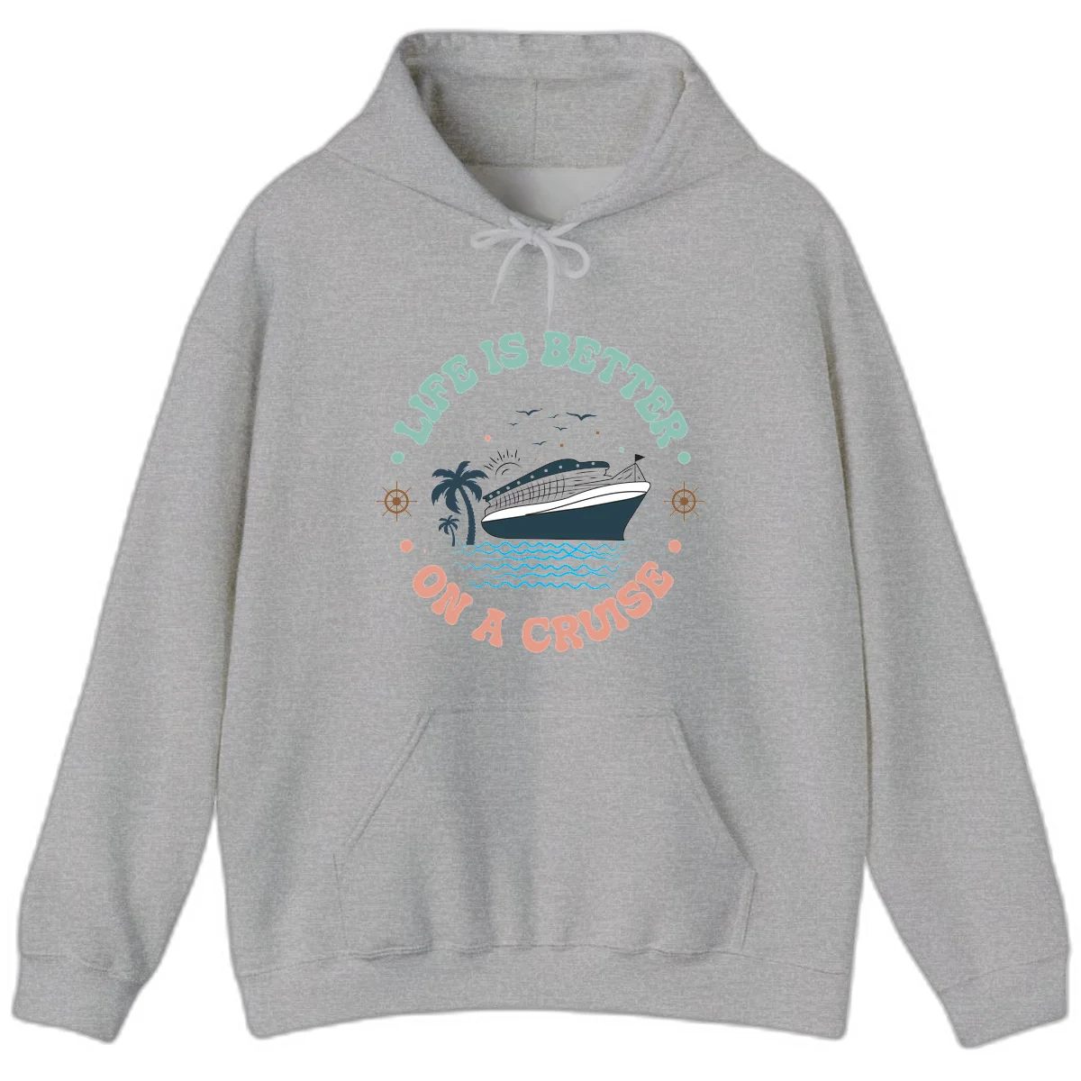 Life's Better On A Cruise Hoodie in Sport Grey