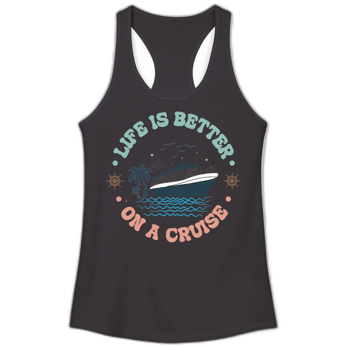 Life's Better On A Cruise Ladies Tank Top in Black