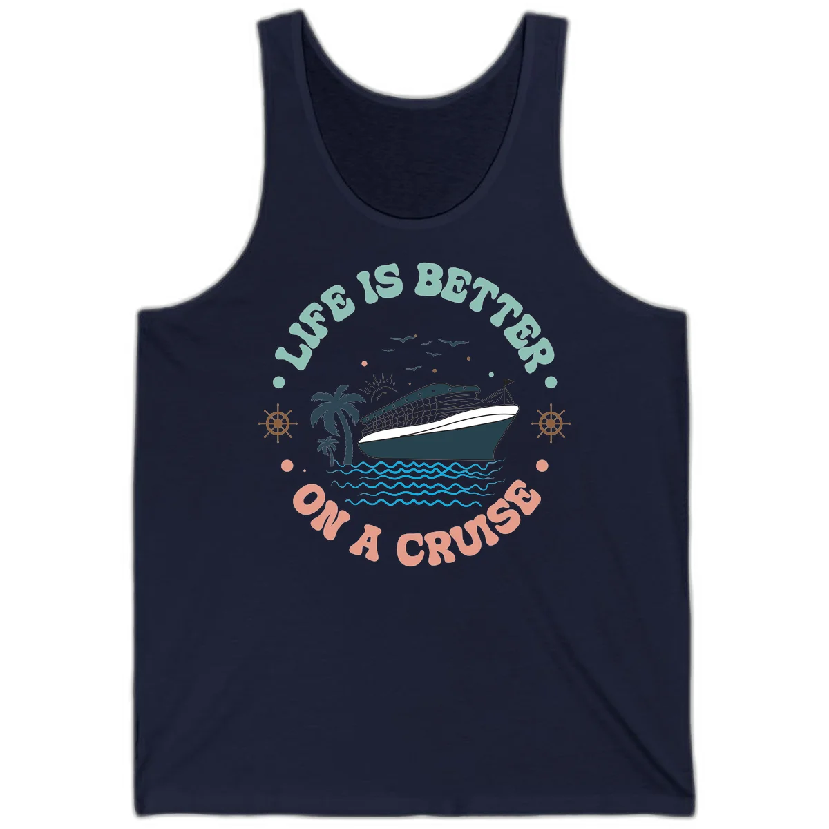Life's Better On A Cruise Tank Top in Navy