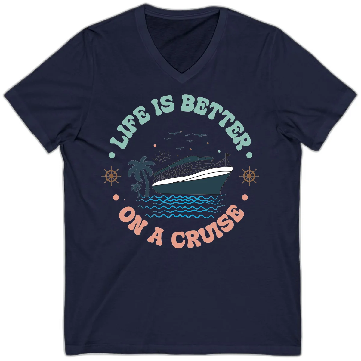 Life's Better On A Cruise V-Neck Tee in Navy