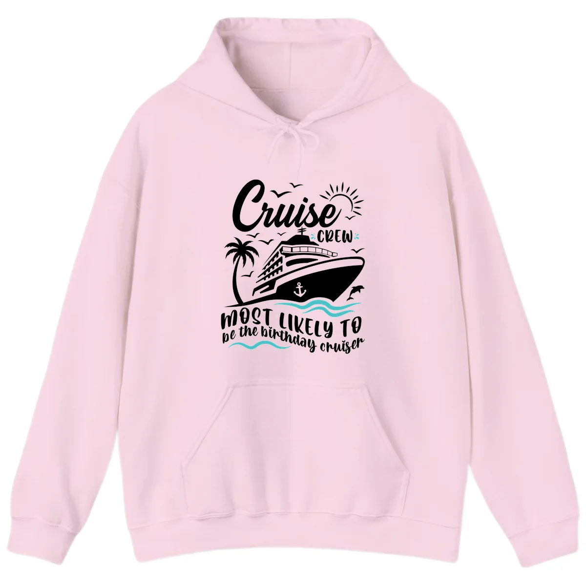 Cruise Crew Birthday Cruiser Hoodie in Light Pink