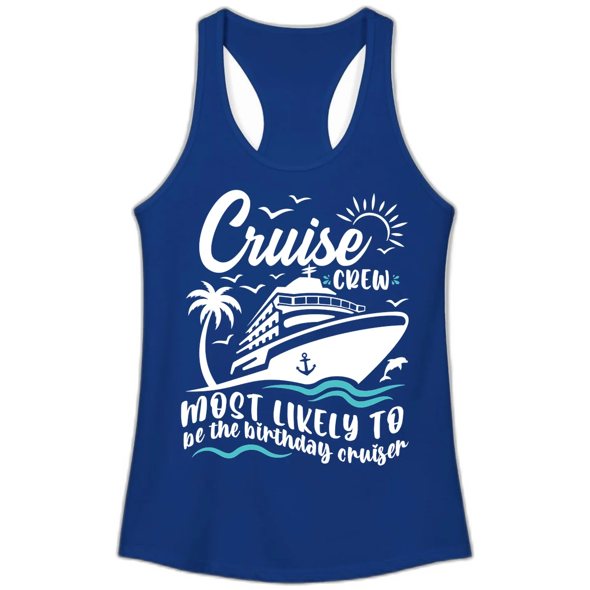 Cruise Crew Birthday Cruiser Ladies Tank in Solid Royal