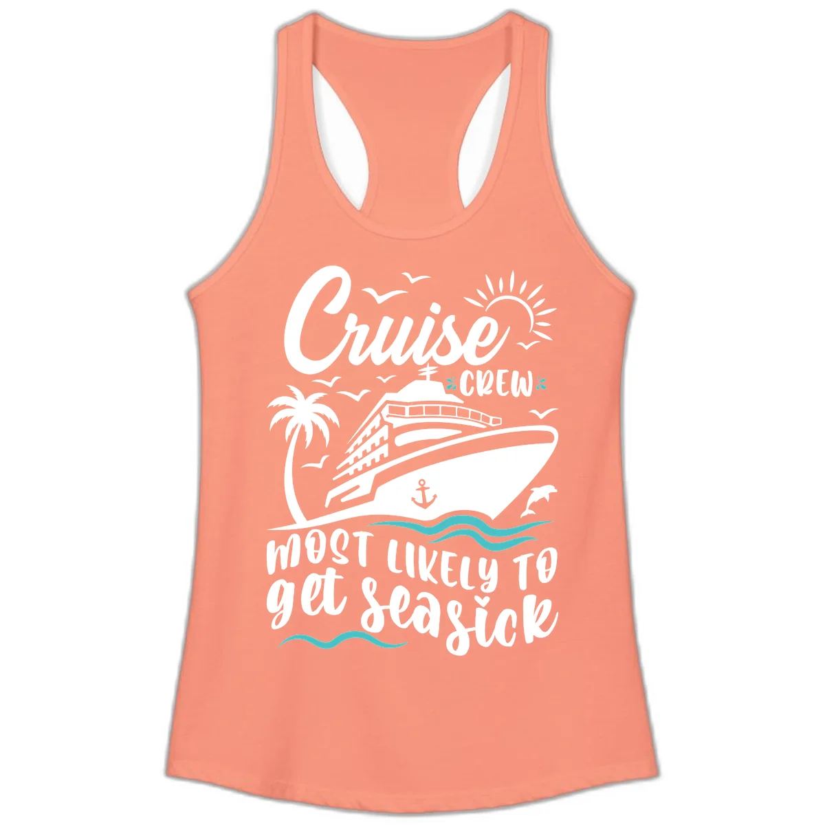 Cruise Crew Most Likely To Get Seasick Ladies Tank in Solid Light Orange