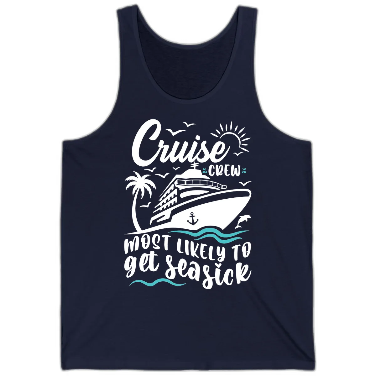 Cruise Crew Most Likely To Get Seasick Tank Top in Navy