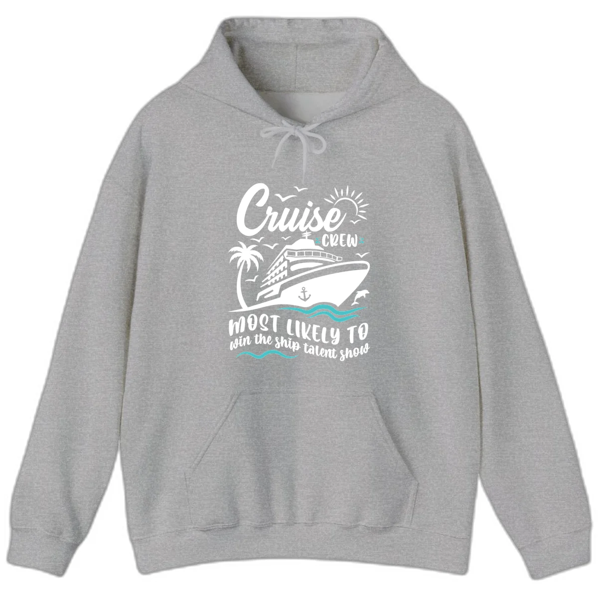 Cruise Crew Ship Talent Show Hoodie in Sport Grey