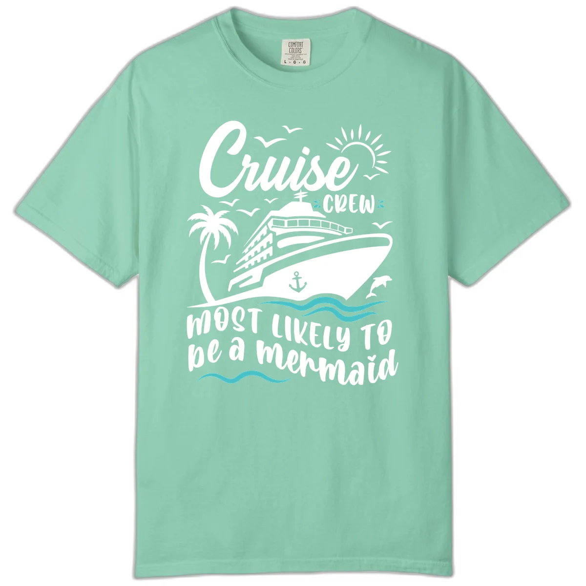 Cruise Crew Mermaid Life Comfort Color in Island Reef