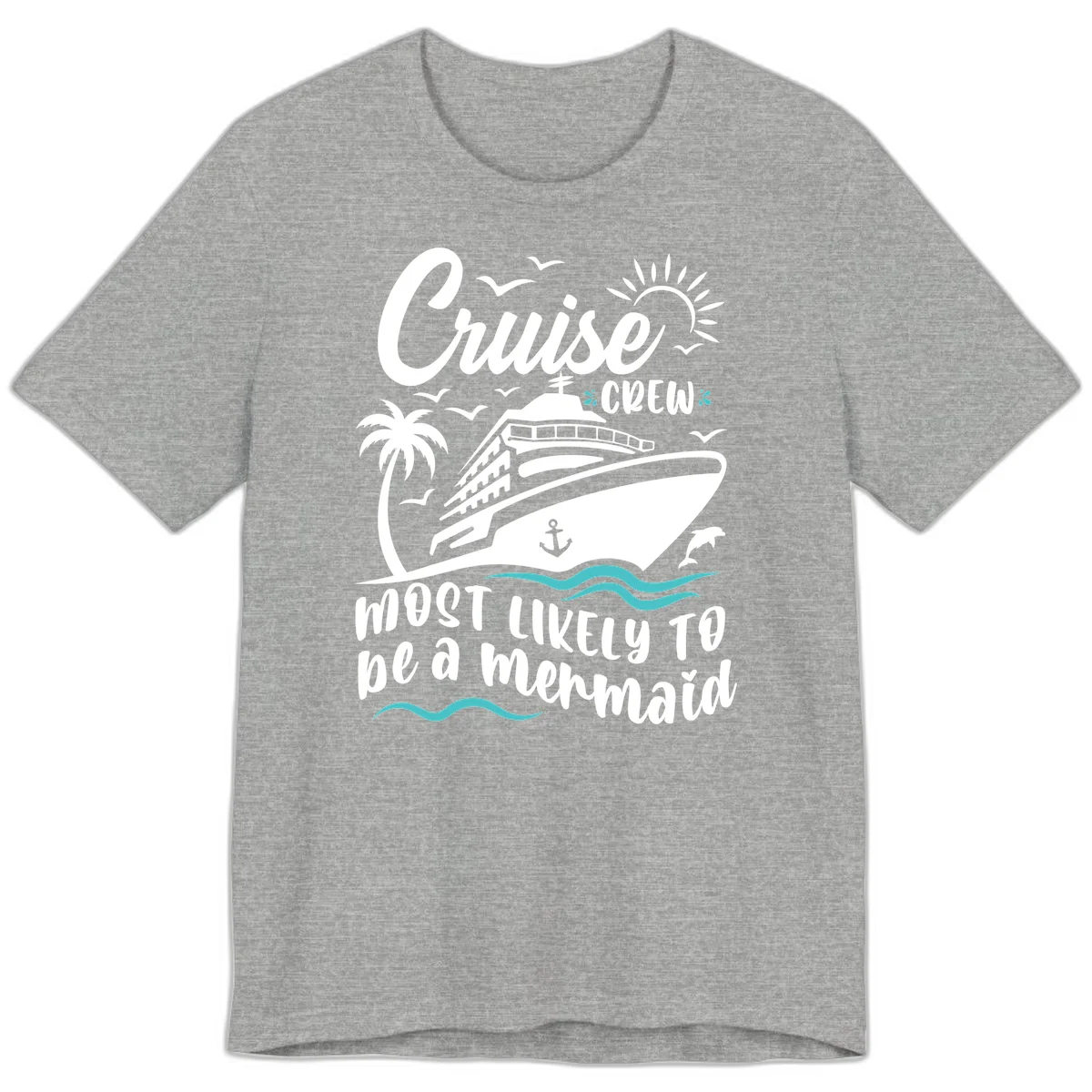 Cruise Crew Mermaid Life Premium T-Shirt in Athletic Heather